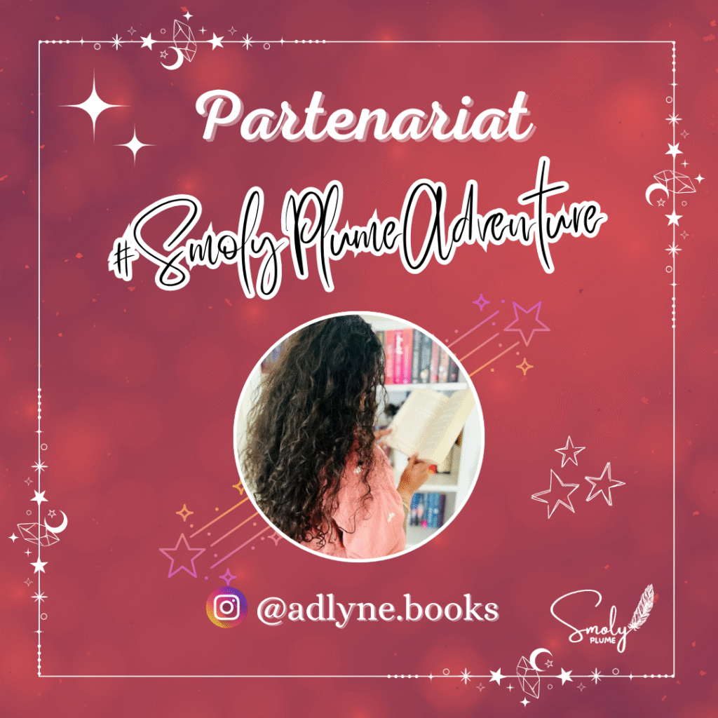 Partenariat #SmolyPlumeAdventure Smoly Plume 2 : @adlyne.books